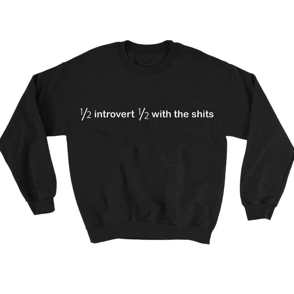 Introvert crewneck